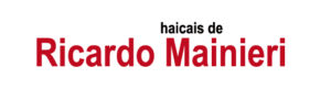 32 Ricardo Mainieri 300x81 - Cidade do Haicai, encontre teu selo
