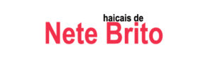 57 Nete Brito 300x81 - Cidade do Haicai, encontre teu selo